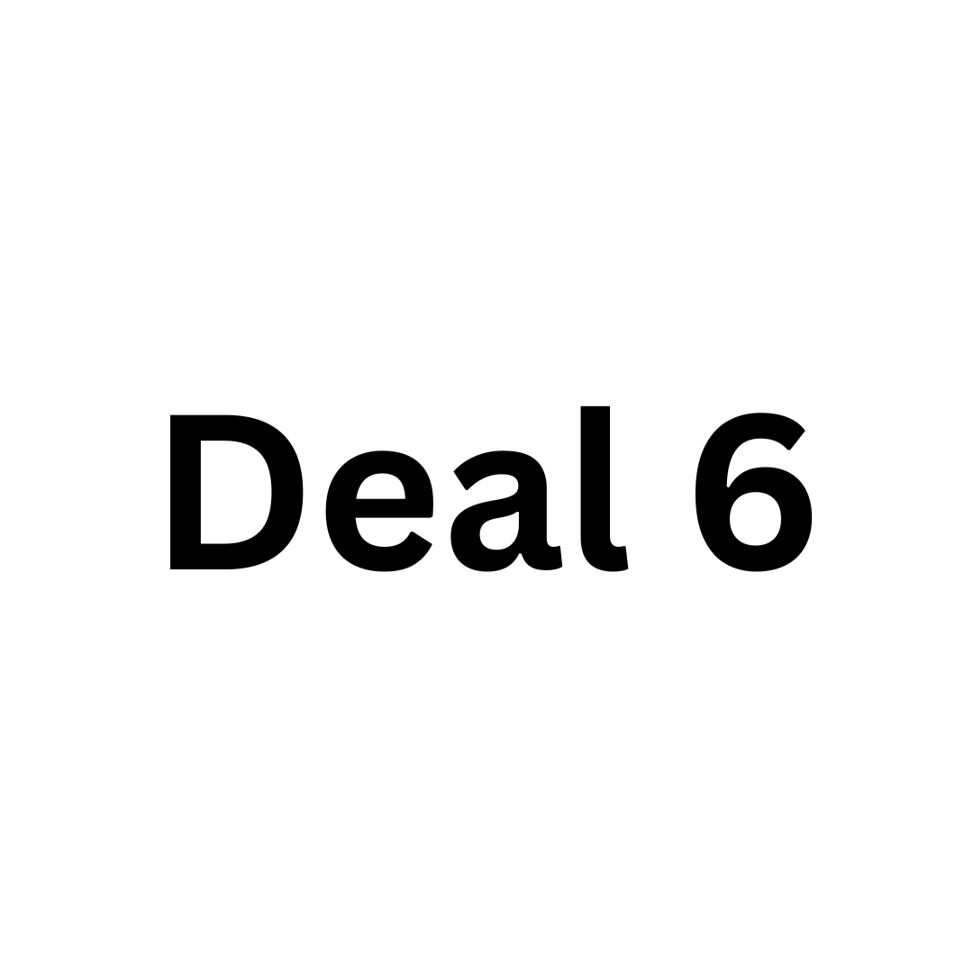 Deal 6